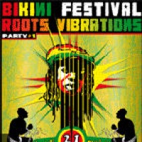 Bikini Festival Roots Vibration 
