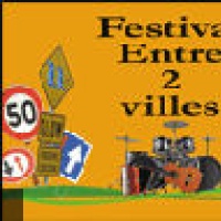 Festival Entre 2 Villes