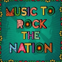 Music To Rock The Nation