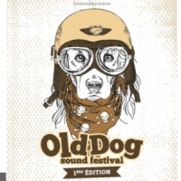 Old Dog Sound Festival 