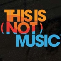 This is (not) Music